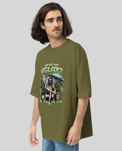 Why Not Just Relax Oversized Print Olive Green Tshirt